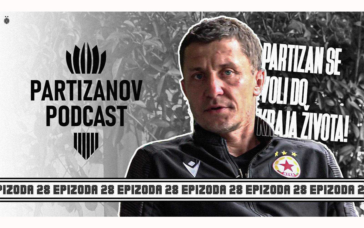 I kada јe dobro i kada јe loše, Partizan se voli do kraјa života! Saša Ilić